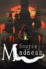 《疯狂之源 Source of Madness》中文版